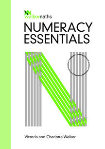 Walker Maths Numeracy Essentials WorkBook